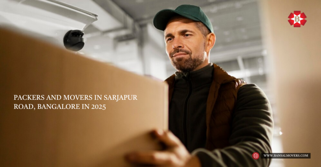 packers and movers in sarjapur road